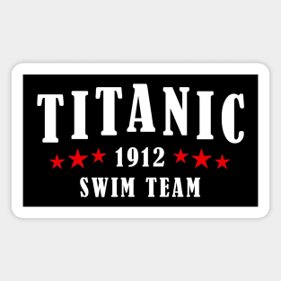 Titanic swim team Magnet